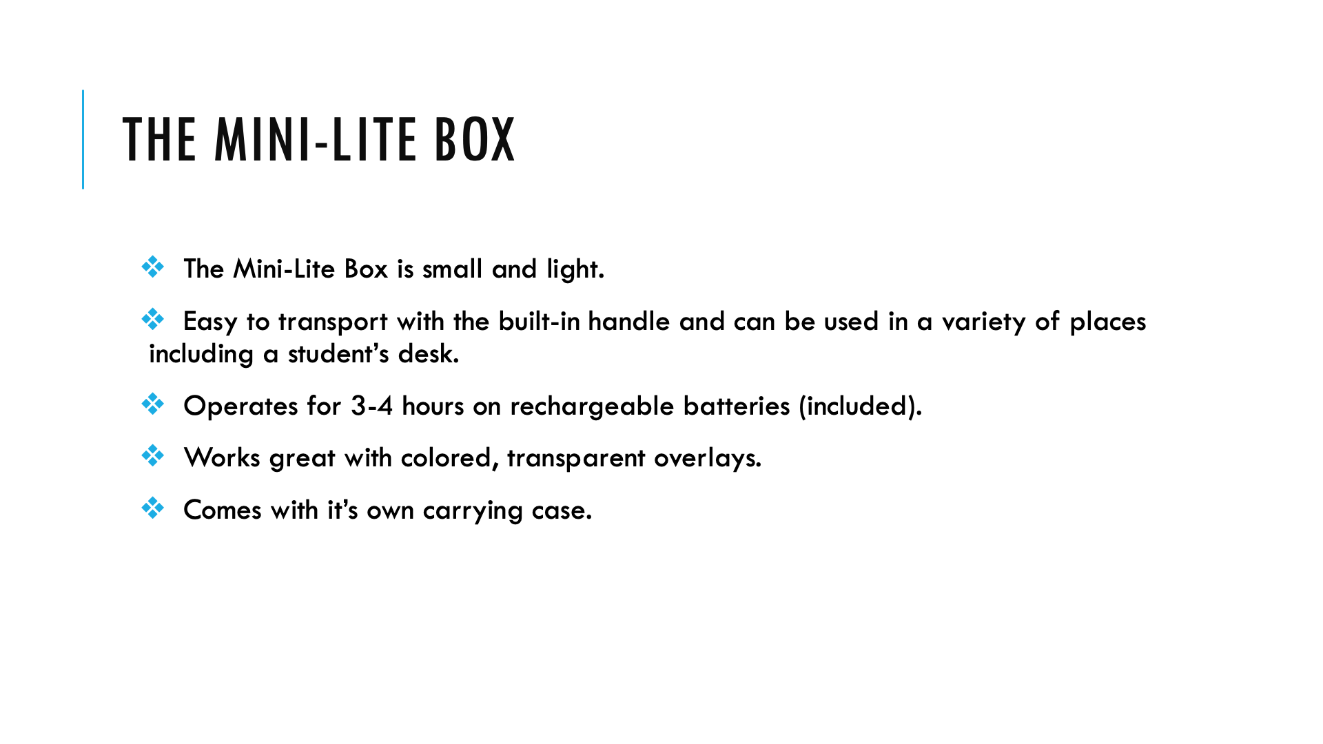The Mini-Lite Box